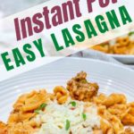 Instant Pot Easy Lasagna