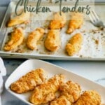 bisquick chicken tenders on a plate and on a baking sheet with writings on top and bottom.