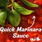 Quick Marinara Sauce with San Marzano Tomatoes