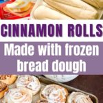 Easy Cinnamon Rolls from frozen bread dough - The Feathered Nester
