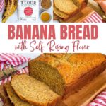 Banana Bread with Self Rising Flour