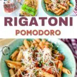 Rigatoni Pomodoro