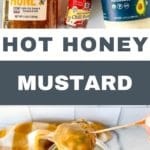 Spicy Honey Mustard.