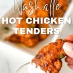 Nashville Chicken Tenders