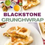 Blackstone Crunchwrap.