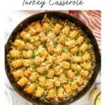 Titled graphic image for tater tot casserole recipe.