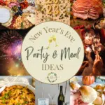 photo collage of New Year photos and food ideas and a text at the center saying "New Year's Eve Party & Meal Ideas".