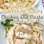 a graphic image of Crockpot Garlic Parmesan Chicken Pasta.