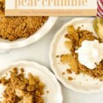 Graphic with two plates of pear crumble with text over the top.