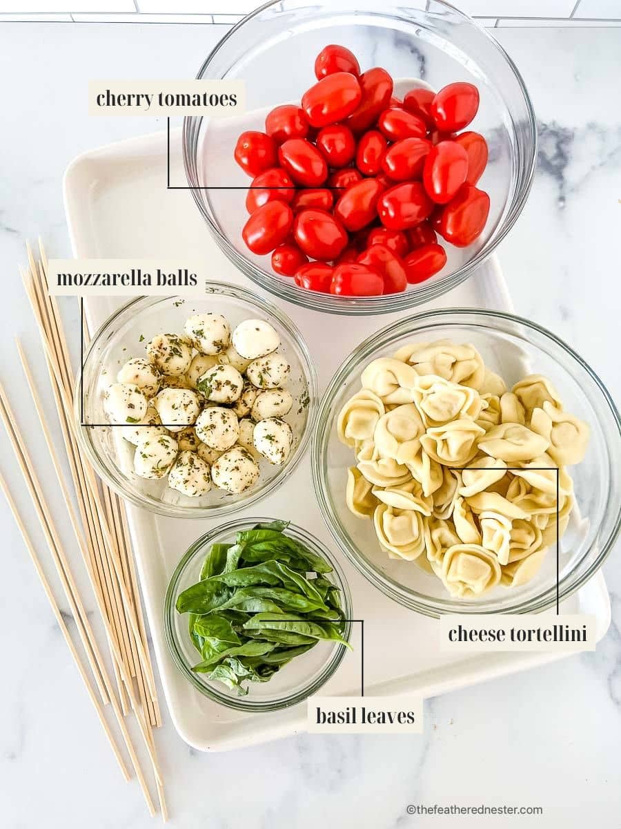 Labeled ingredient image for tortellini caprese skewers recipe.