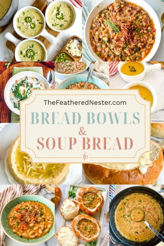 Titled graphic collage for Bread Bowls Soups and Breads.